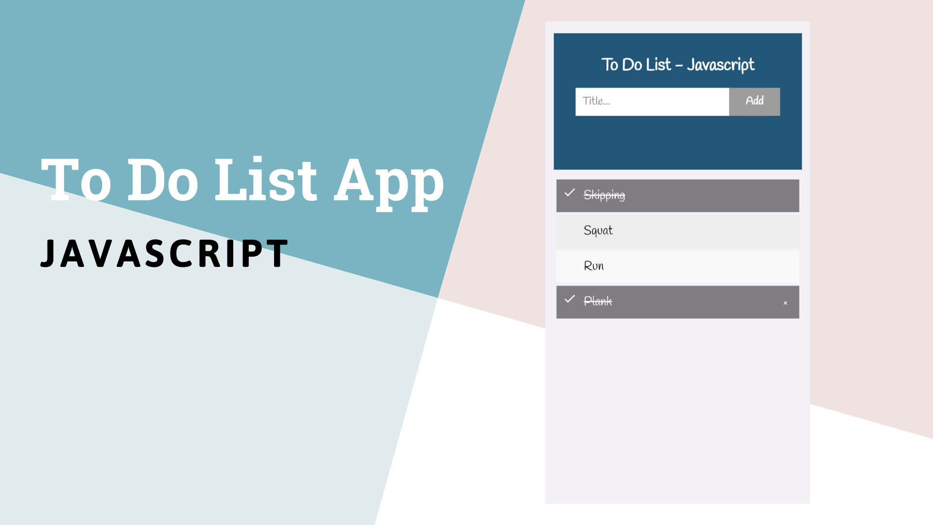 Xây dựng ứng dụng To Do List với Javascript